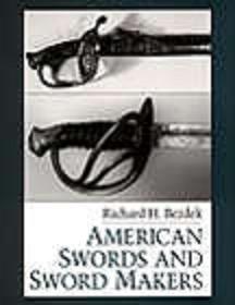 AMERICAN SWORDS AND SWORD MAKERS (VOL.1)